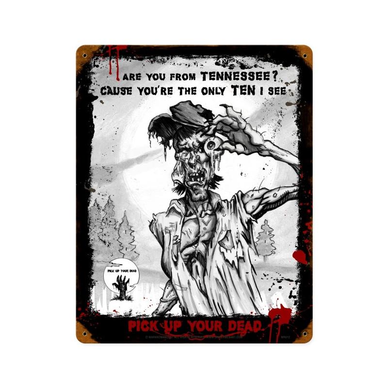 Zombie Are You From Tennessee Vintage Sign