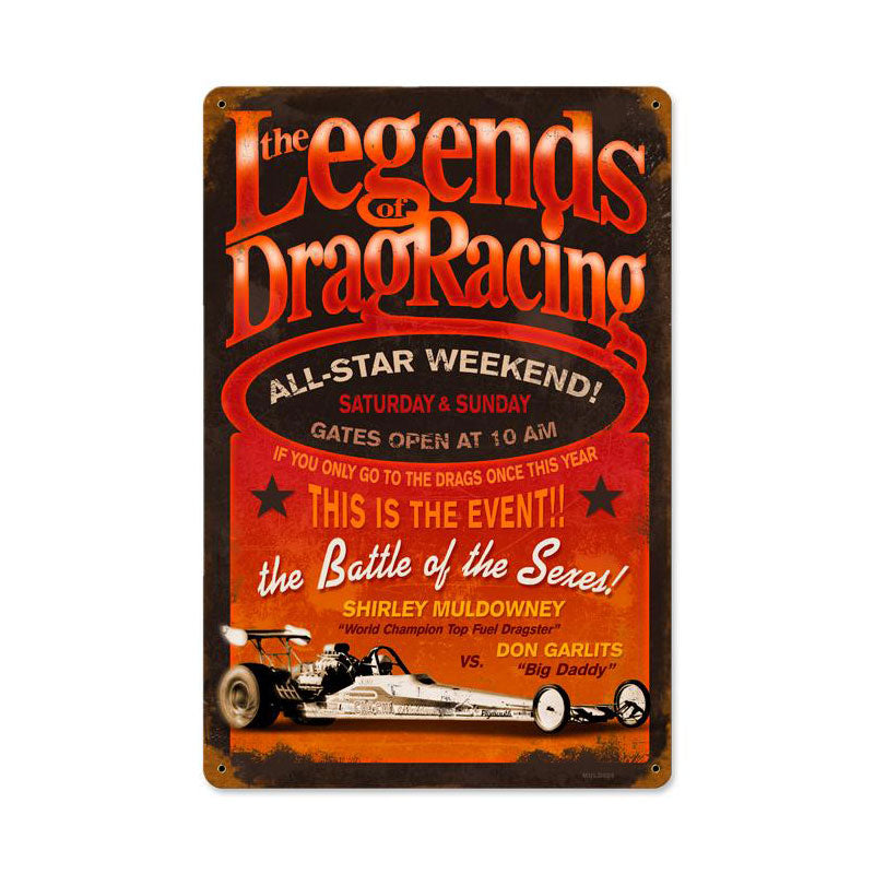 Legends Drag Vintage Sign