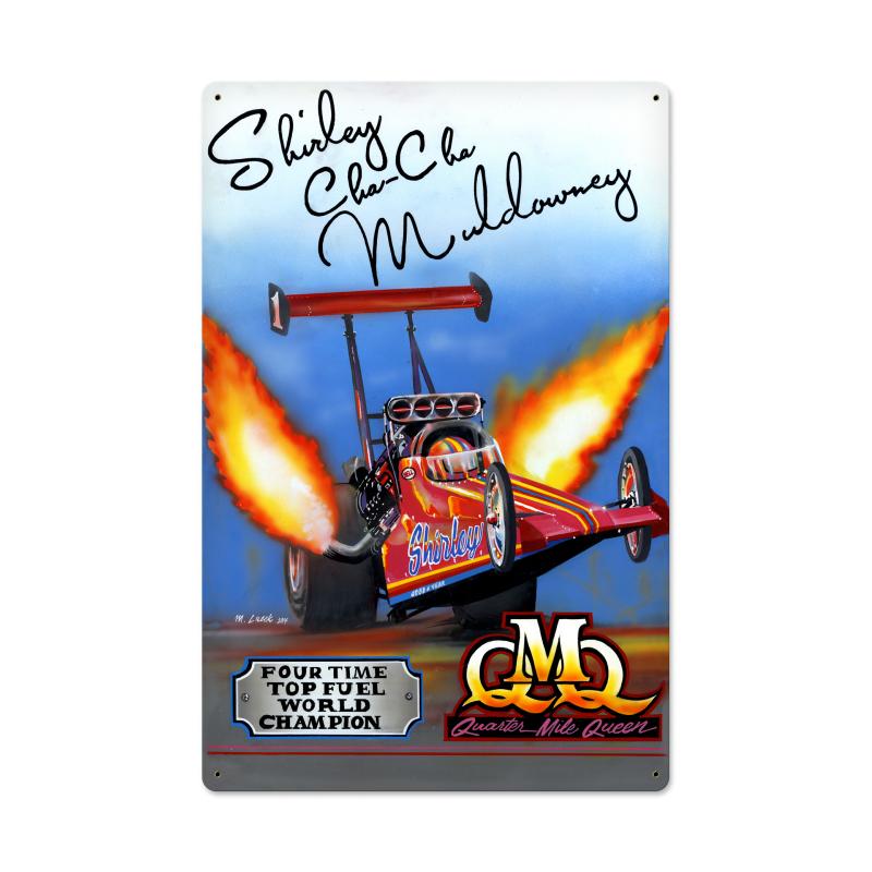 Quarter Mile Queen Top Fuel World Champion Vintage Sign