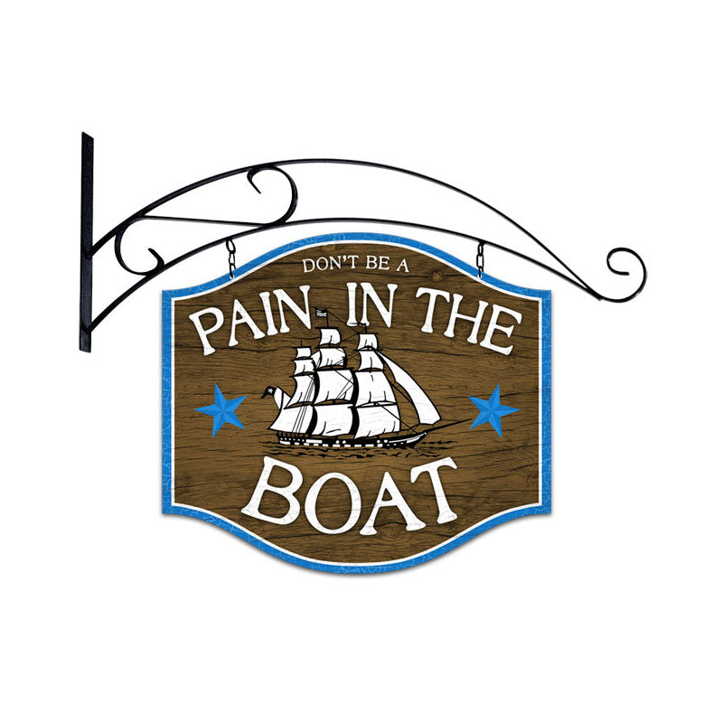 Pain In The Boat Vintage Sign
