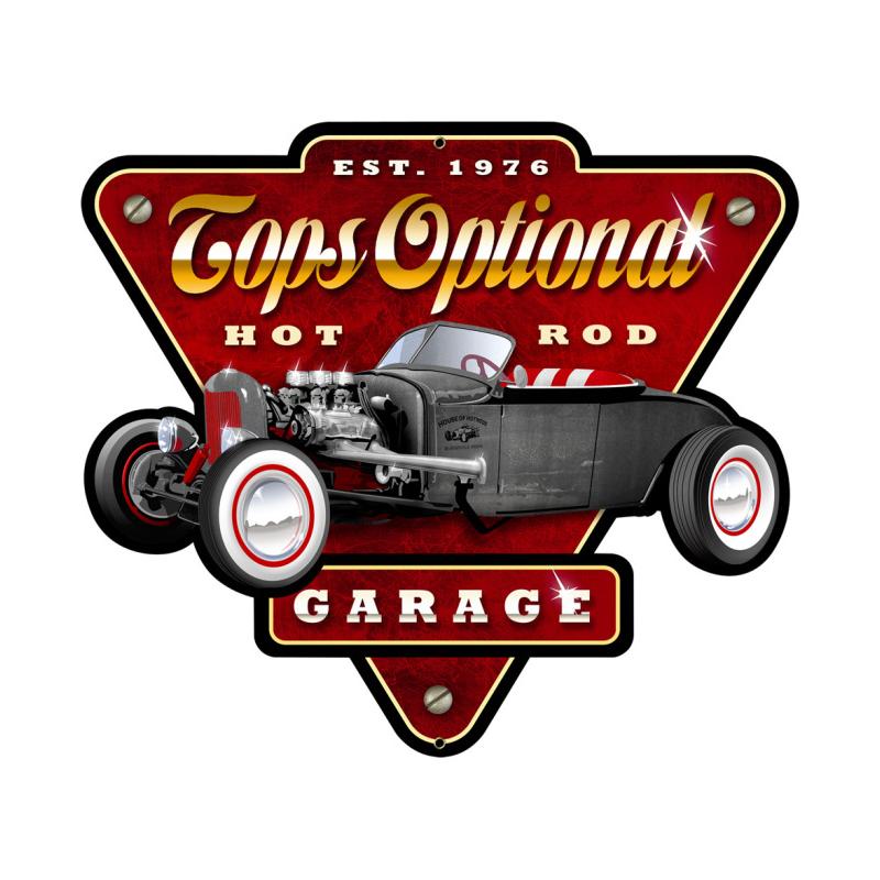 Tops Optional Hot Rod Garage Vintage Sign