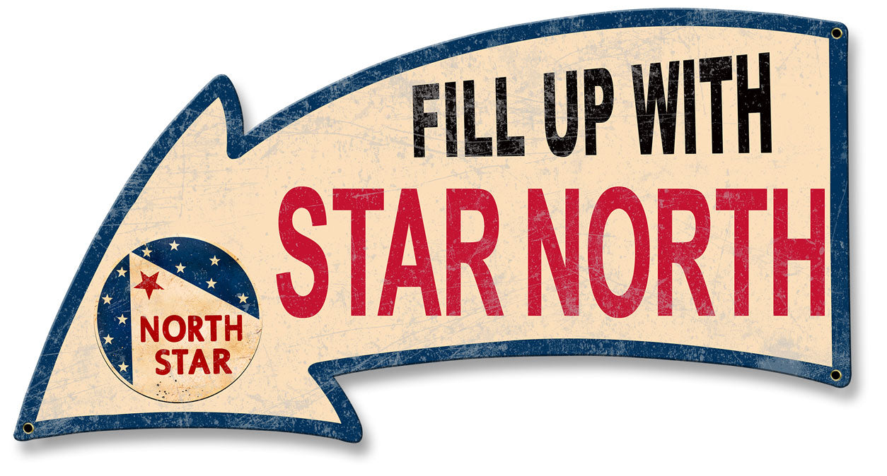 Fill Up With North Star Arrow