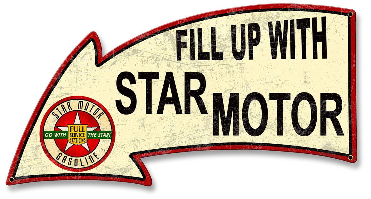 Fill Up With Star Motor Gasoline Arrow