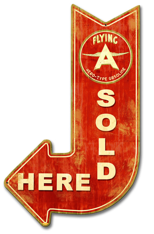 Flying A Sold Here Arrow