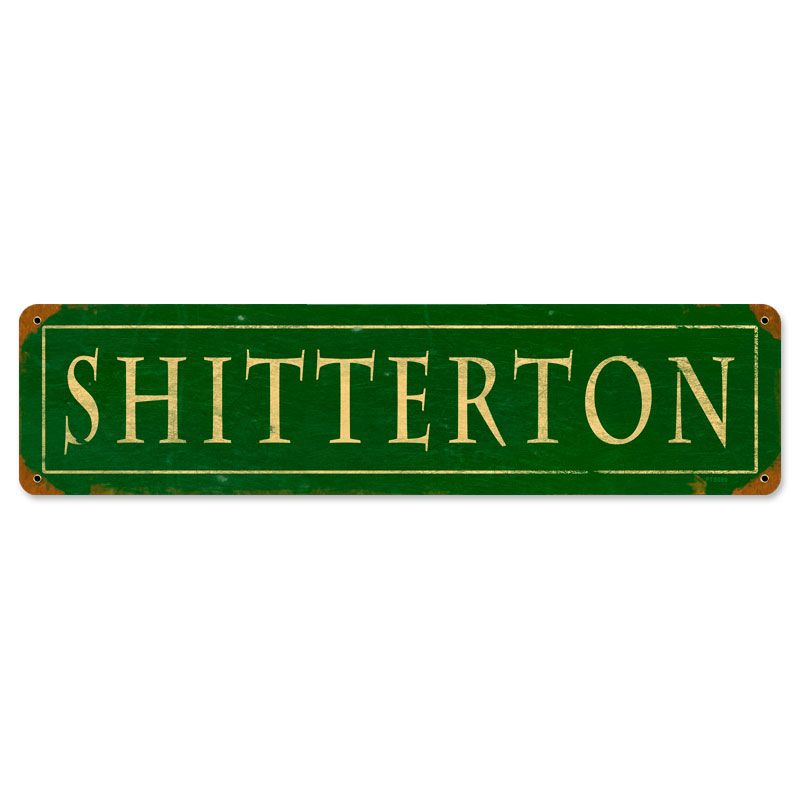 Shitteron Vintage Sign