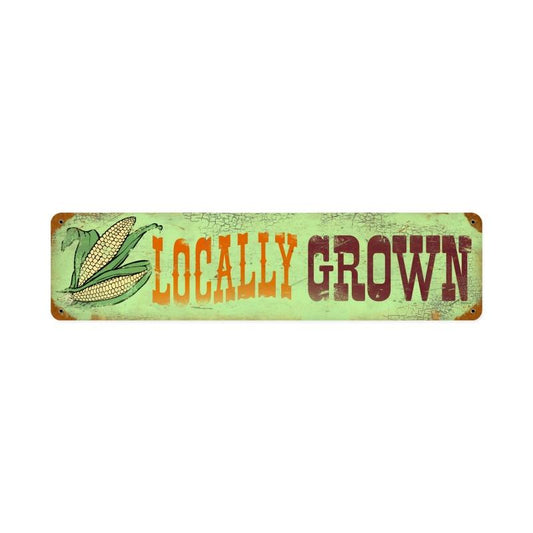 Locally Grown Vintage Sign