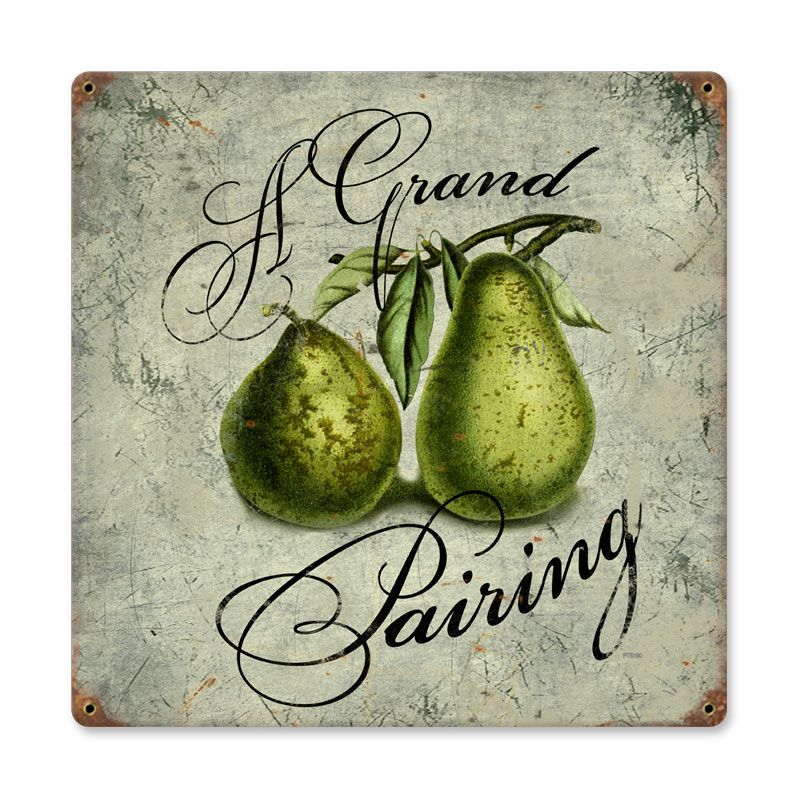 Pear Pairing Vintage Sign