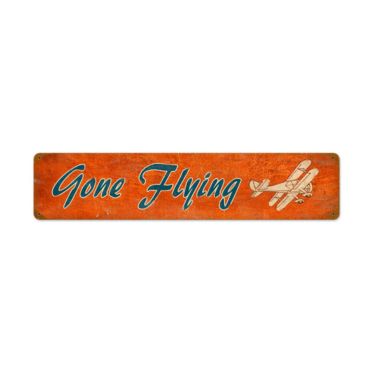 Gone Flying Vintage Sign