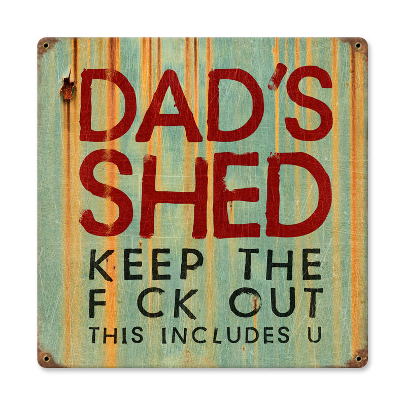 Dad Shed Vintage Sign