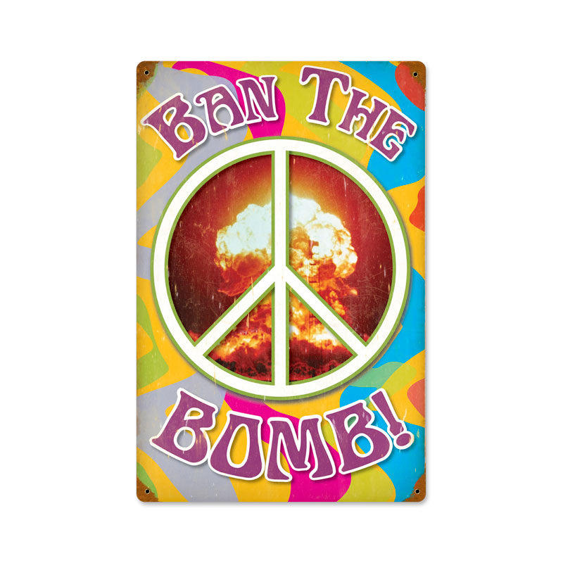Ban The Bomb Vintage Sign