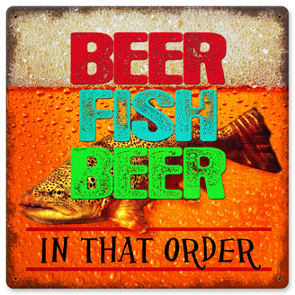 Beer Fish Beer In That Order Vintage Sign