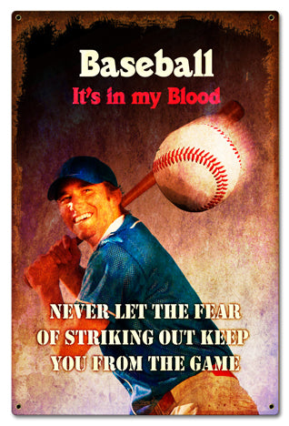 Baseball In My Blood Vintage Sign