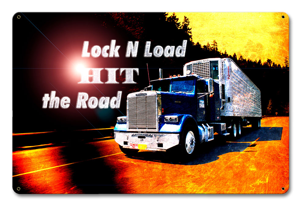 Lock N Load Hit The Road Vintage Sign