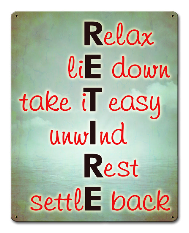 Retire Relax Vintage Sign