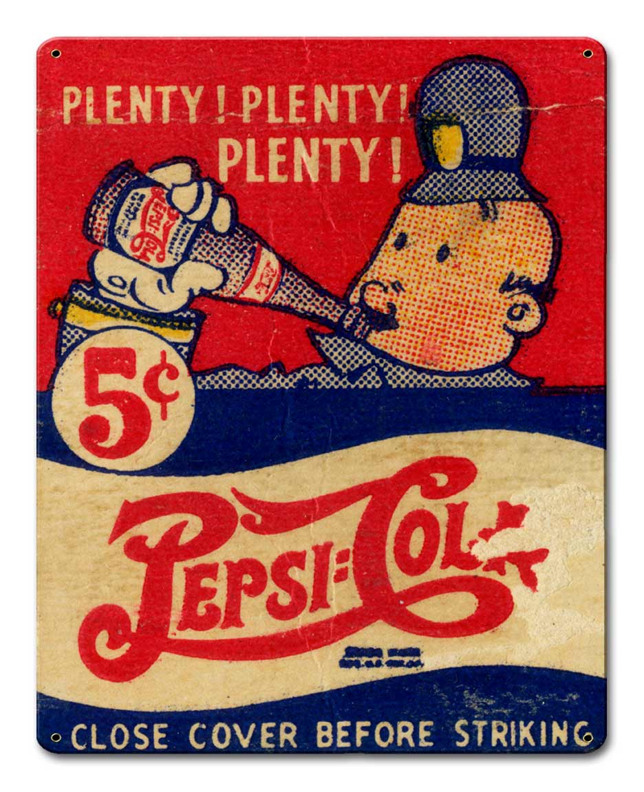 Pepsi Cola Plenty Vintage Sign