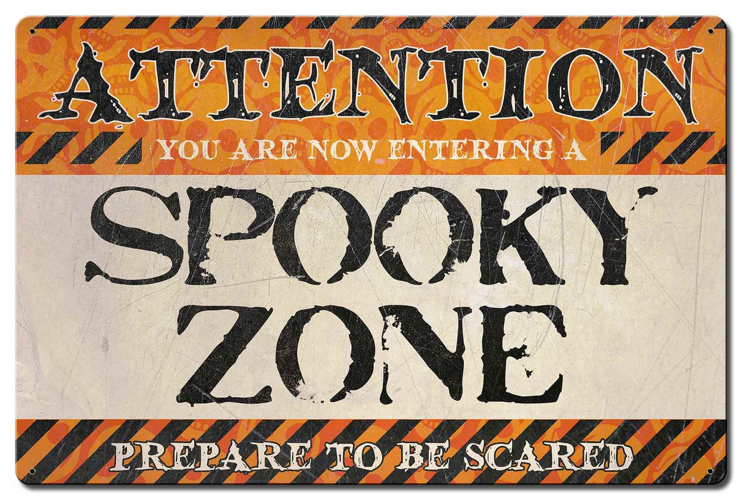 Spooky Zone Vintage Sign