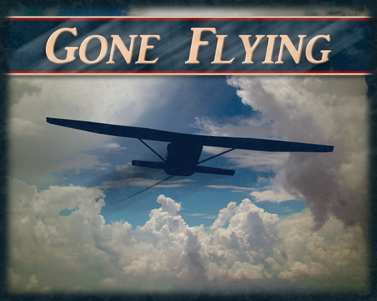 Gone Flying Vintage Sign