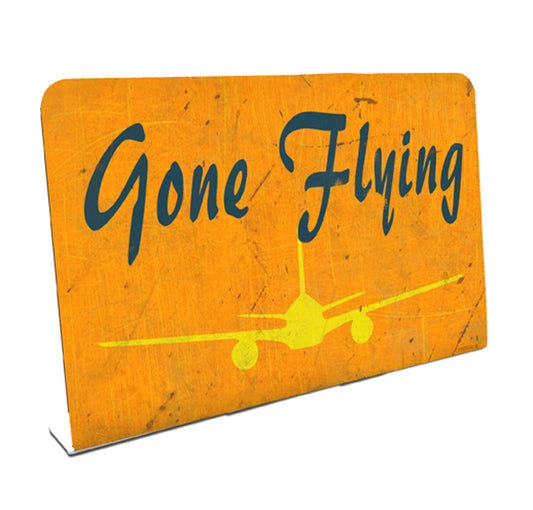 Gone Flying Vintage Sign