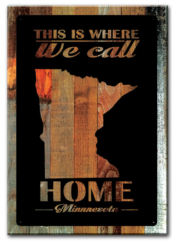 This Is Where We Call Home Minnesota Vintage Sign