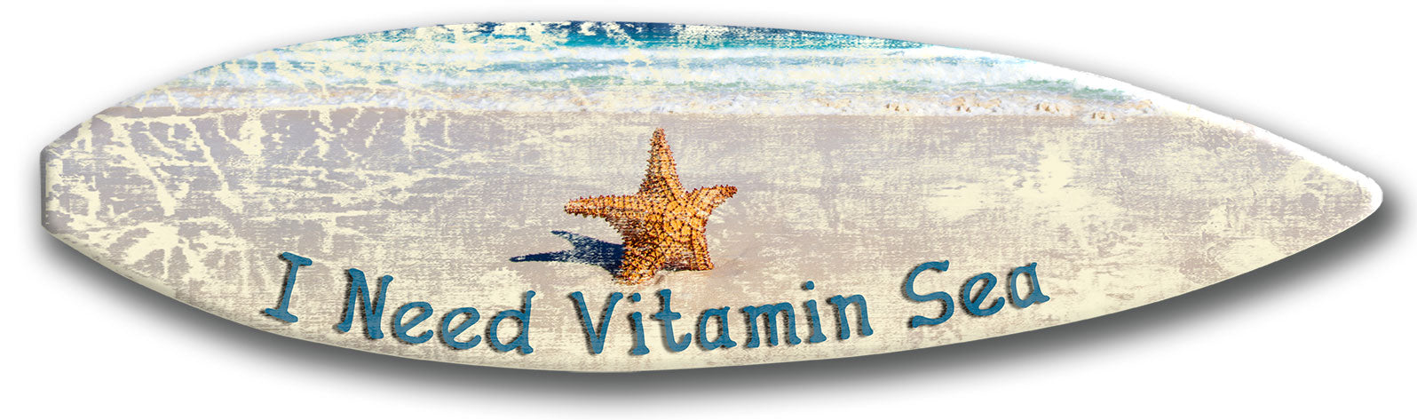 Need Vitamin Sea Surf Board Wood Print Vintage Sign