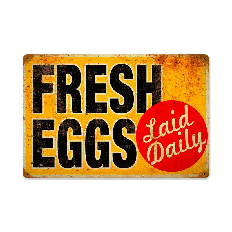 Eggs Laid Daily Vintage Sign