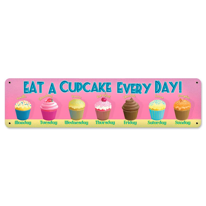 Cupcake Everyday Vintage Sign