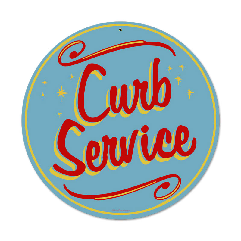 Curb Service Vintage Sign