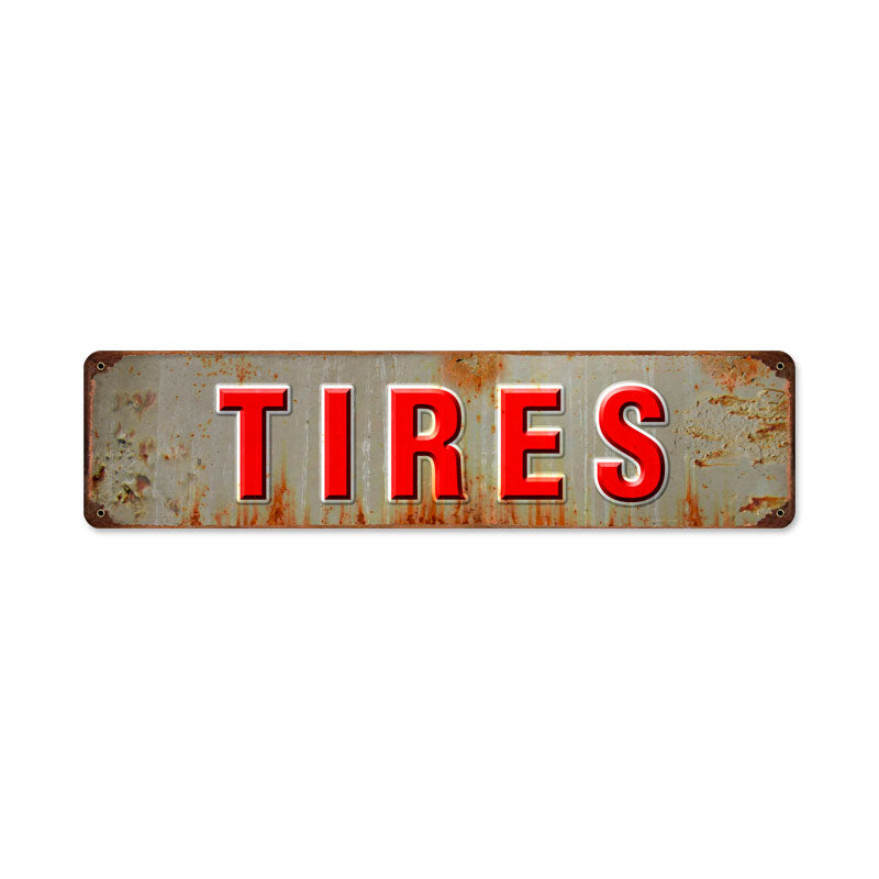 Tires Vintage Sign