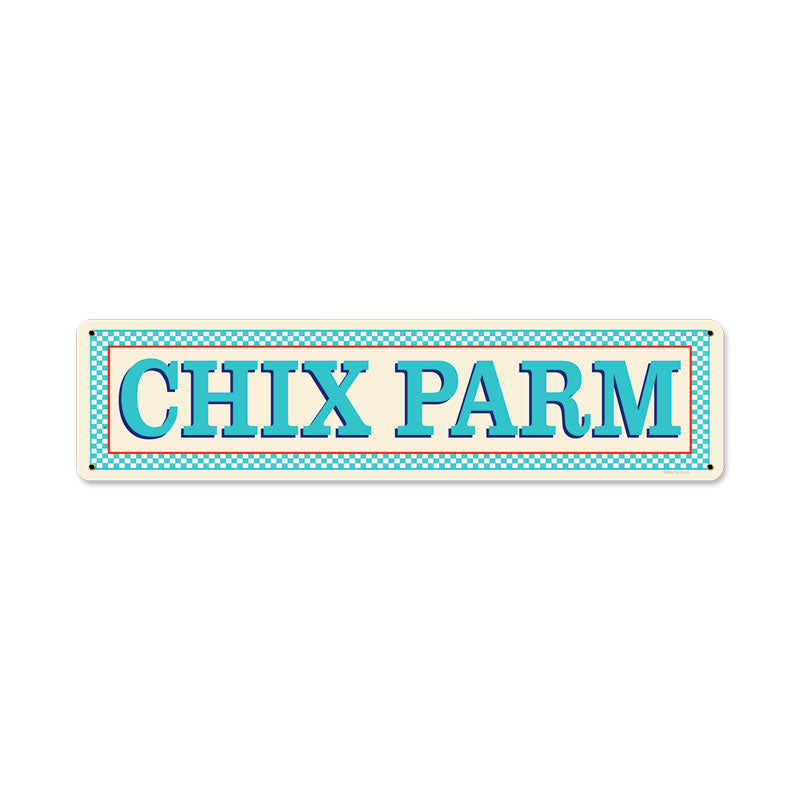 Blue Chix Parm Vintage Sign