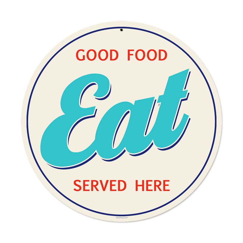 Good Food Eat Vintage Sign