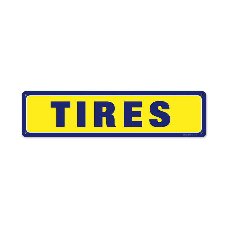 Tires Vintage Sign