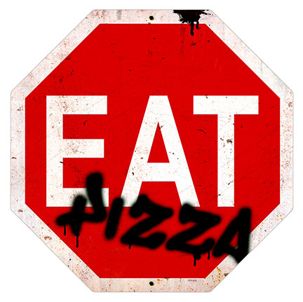 Eat Pizza Stop Sign Vintage Sign