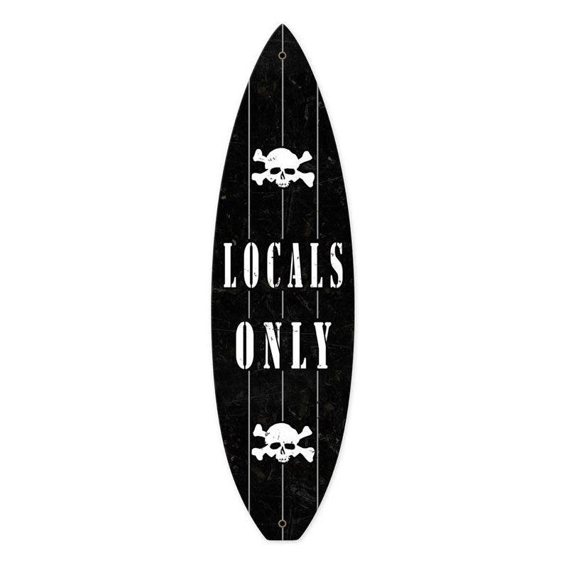 Locals Only Vintage Sign