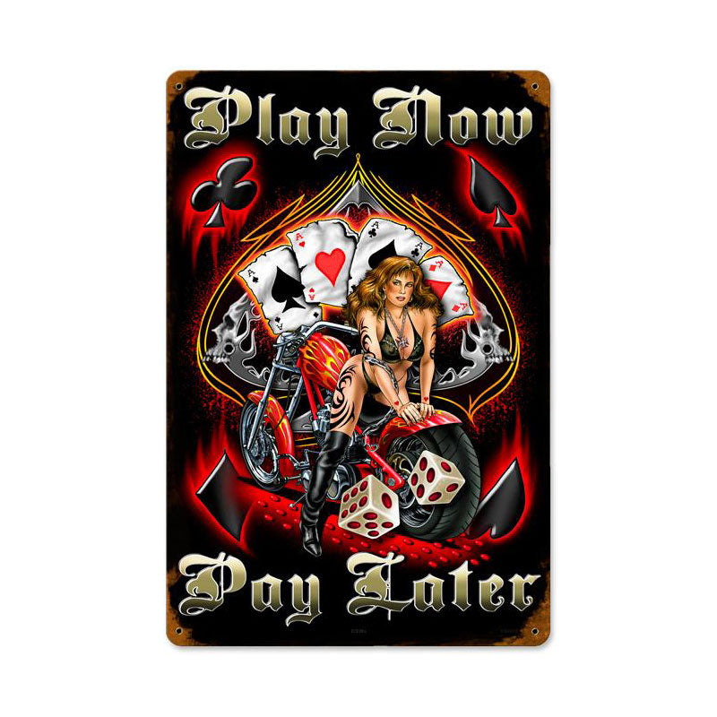 Play Now Pay Later Vintage Sign