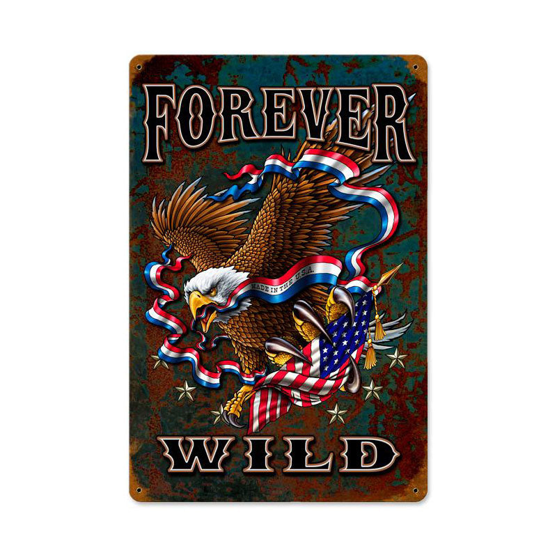 Forever Wild Vintage Sign