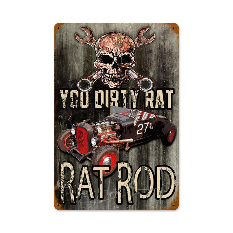 Dirty Rat Rod Vintage Sign