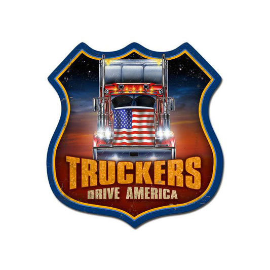 Truckers Drive America Vintage Sign