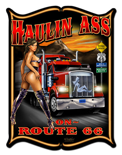 Haulin Ass Vintage Sign