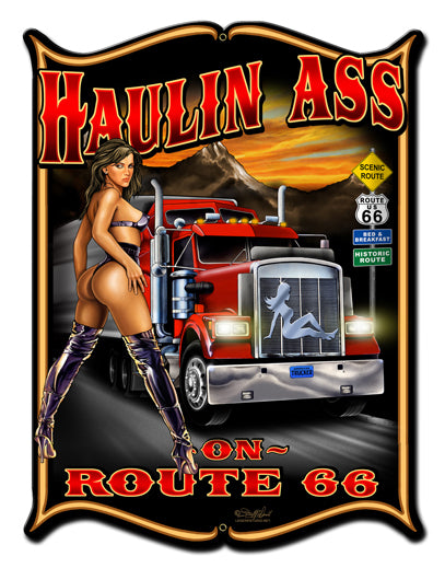 Haulin Ass Vintage Sign