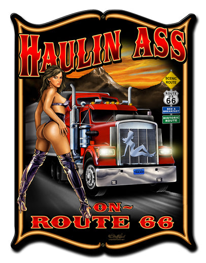 Haulin Ass Vintage Sign