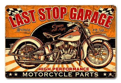 Last Stop Garage Vintage Sign