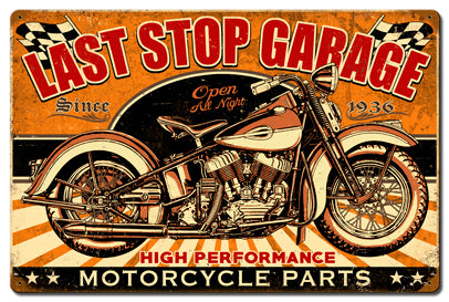 Last Stop Garage Vintage Sign