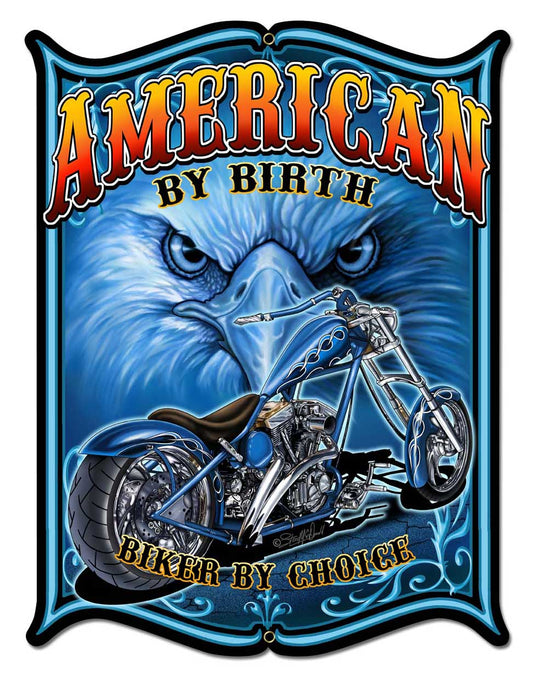 American By Birth Vintage Sign
