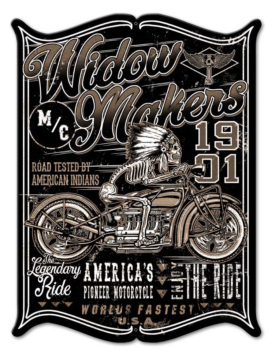 Widow Maker Vintage Sign