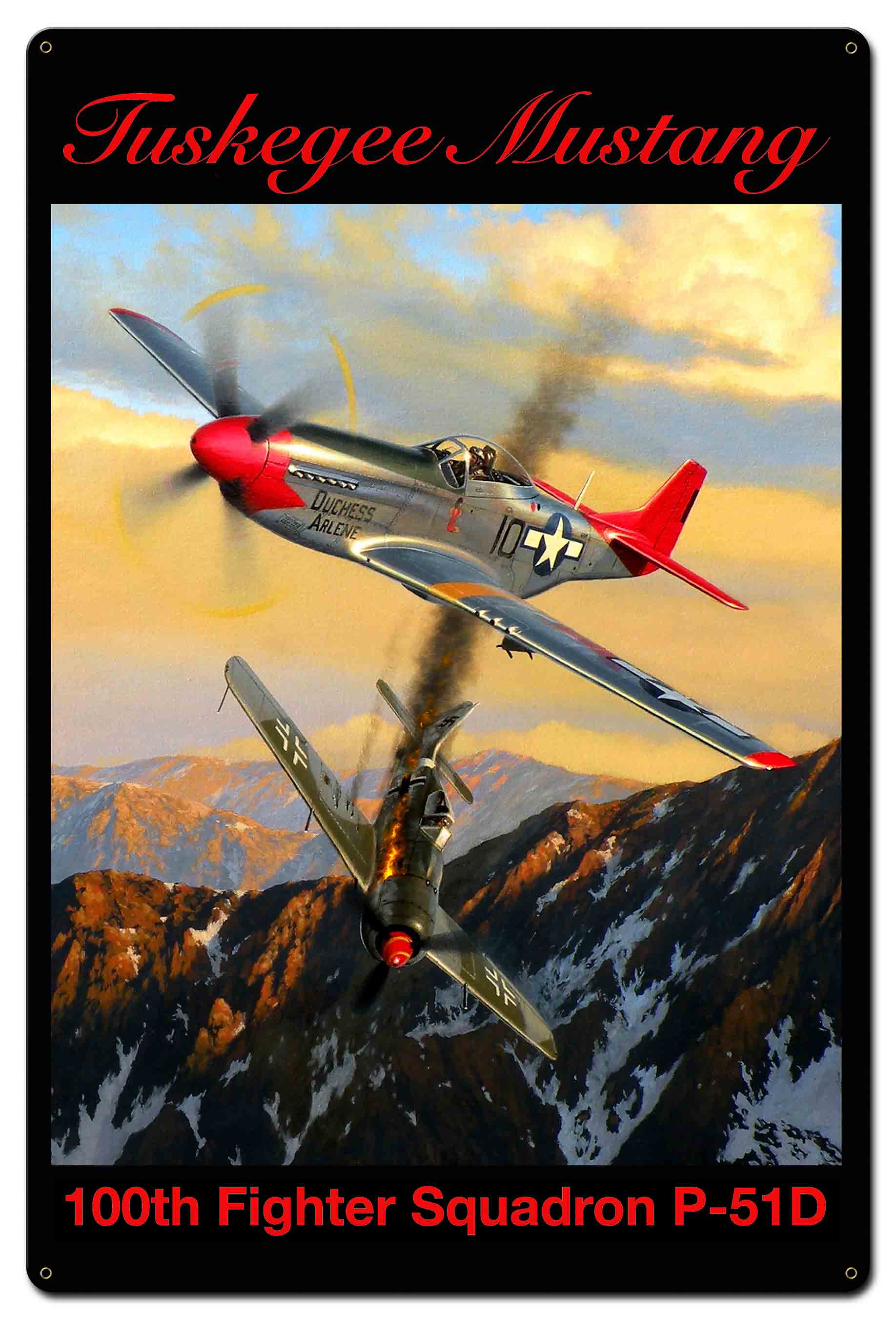 Tuskegee Mustang 100th P-51D 24 X 36 vintage metal sign