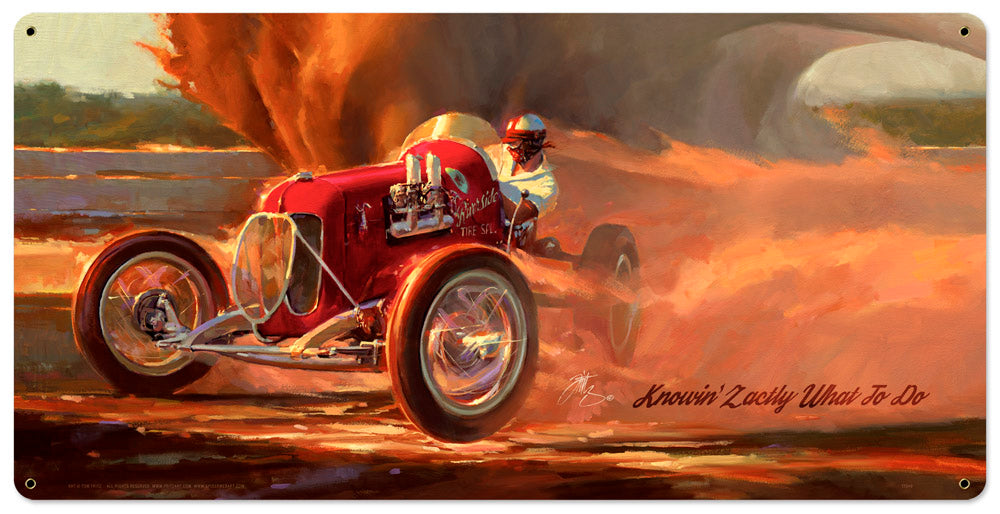 Knowin Zactly What To Do  Large Vintage Sign