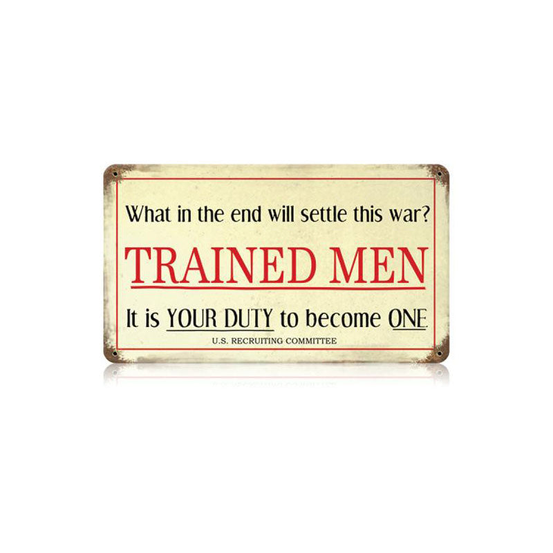 Trained Men Vintage Sign