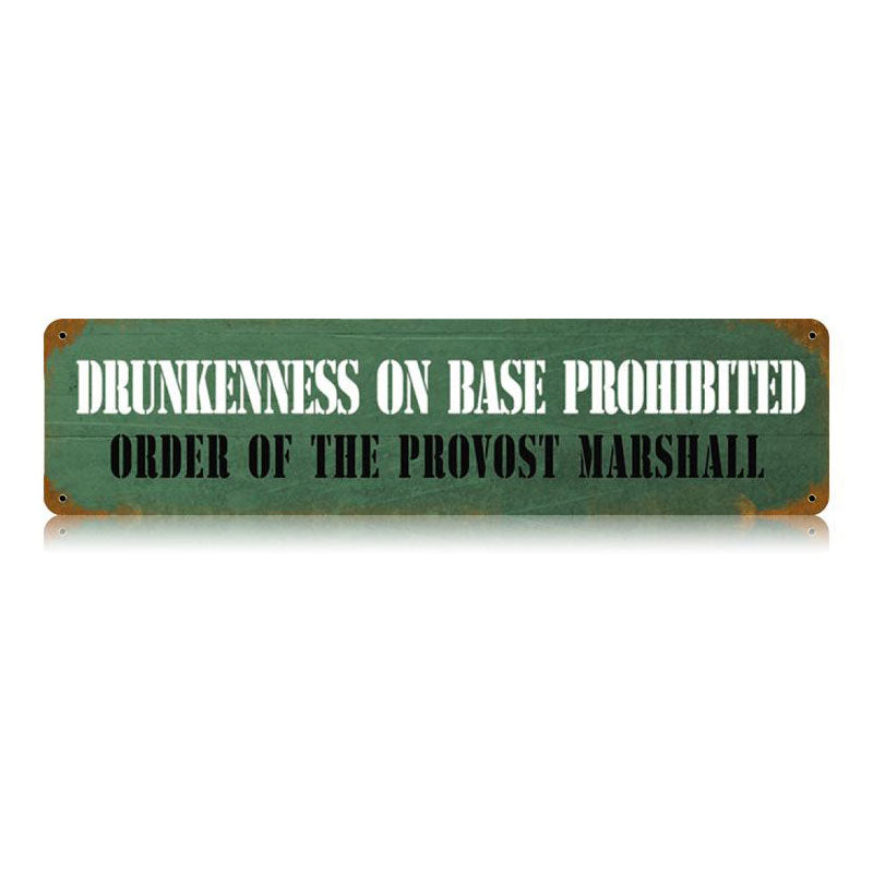 Drunkenness Prohibited Vintage Sign