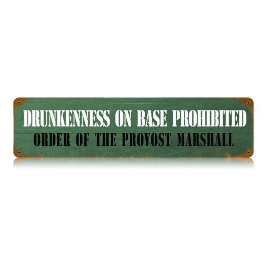 Drunkenness Prohibited Vintage Sign