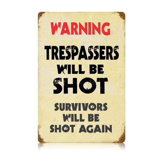 Trespassers Vintage Sign